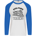 Still Plays With Trains Spotter Spotting Mens L/S Baseball T-Shirt White/Royal Blue