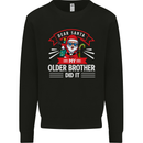 Santa My Older Brother Funny Christmas Xmas Mens Sweatshirt Jumper Black
