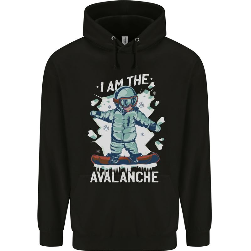 Snowboarding I Am the Avalanche Funny Childrens Kids Hoodie Black