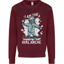 Snowboarding I Am the Avalanche Funny Mens Sweatshirt Jumper Maroon