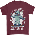 Snowboarding I Am the Avalanche Funny Mens T-Shirt 100% Cotton Maroon
