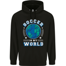 Soccer is My World Football Mens 80% Cotton Hoodie Black