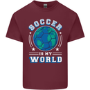 Soccer is My World Football Mens Cotton T-Shirt Tee Top Maroon