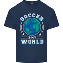 Soccer is My World Football Mens Cotton T-Shirt Tee Top Navy Blue