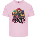 Stay in the 80s Cheesy Retro Culture Music Mens Cotton T-Shirt Tee Top Light Pink
