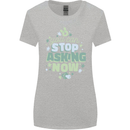 Stop Asking Now New Baby Pregnancy Pregnant Womens Wider Cut T-Shirt Sports Grey