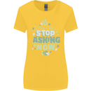Stop Asking Now New Baby Pregnancy Pregnant Womens Wider Cut T-Shirt Yellow