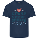Super Mom Wife Nurse Mothers Day Gift Kids T-Shirt Childrens Navy Blue