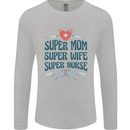Super Mom Wife Nurse Mothers Day Gift Mens Long Sleeve T-Shirt Sports Grey