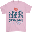 Super Mom Wife Nurse Mothers Day Gift Mens T-Shirt 100% Cotton Light Pink