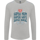 Super Mum Wife Nurse Mothers Day Gift Mens Long Sleeve T-Shirt Sports Grey