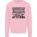 Teacher Attitude Funny Teaching Games PE Geography Kids Sweatshirt Jumper Light Pink