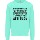 Teacher Attitude Funny Teaching Games PE Geography Kids Sweatshirt Jumper Peppermint