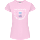 Technically the Glass is Always Full Science Funny Womens Petite Cut T-Shirt Light Pink