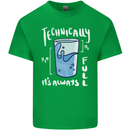 Technically the Glass is Always Full Science Nerd Kids T-Shirt Childrens Irish Green
