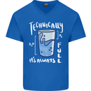 Technically the Glass is Always Full Science Nerd Mens V-Neck Cotton T-Shirt Royal Blue