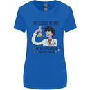 The Science Method Funny Chemistry Geek Womens Wider Cut T-Shirt Royal Blue