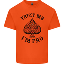 Trust Me I'm a Poker Pro Mens Cotton T-Shirt Tee Top Orange