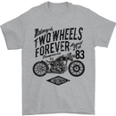 Two Wheels Forever Motorcycle Cafe Racer Mens T-Shirt 100% Cotton Sports Grey