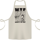 WTF Wheres the Fish Funny Fishing Fisherman Cotton Apron 100% Organic Natural