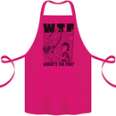 WTF Wheres the Fish Funny Fishing Fisherman Cotton Apron 100% Organic Pink