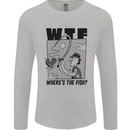 WTF Wheres the Fish Funny Fishing Fisherman Mens Long Sleeve T-Shirt Sports Grey