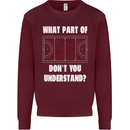 What Part of Hockey Dont You Understand Ice Mens Sweatshirt Jumper Maroon