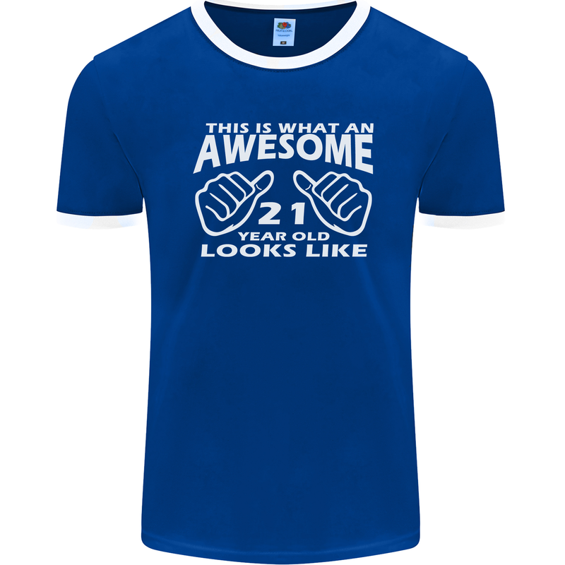 21st Birthday 21 Year Old This Is What Mens Ringer T-Shirt FotL Royal Blue/White