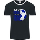 My Goal is to Deny Yours Football Quote Soccer Mens Ringer T-Shirt FotL Black/White