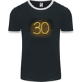 30th Birthday Neon Lights 30 Year Old Mens Ringer T-Shirt FotL Black/White