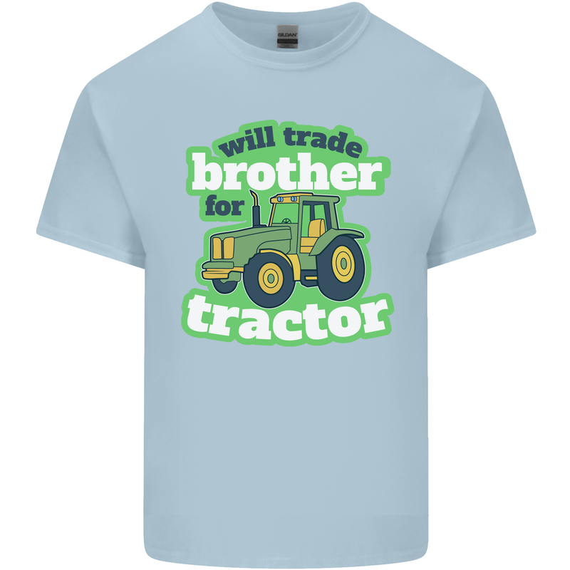 Will Trade Brother For Tractor Farmer Kids T-Shirt Childrens Light Blue