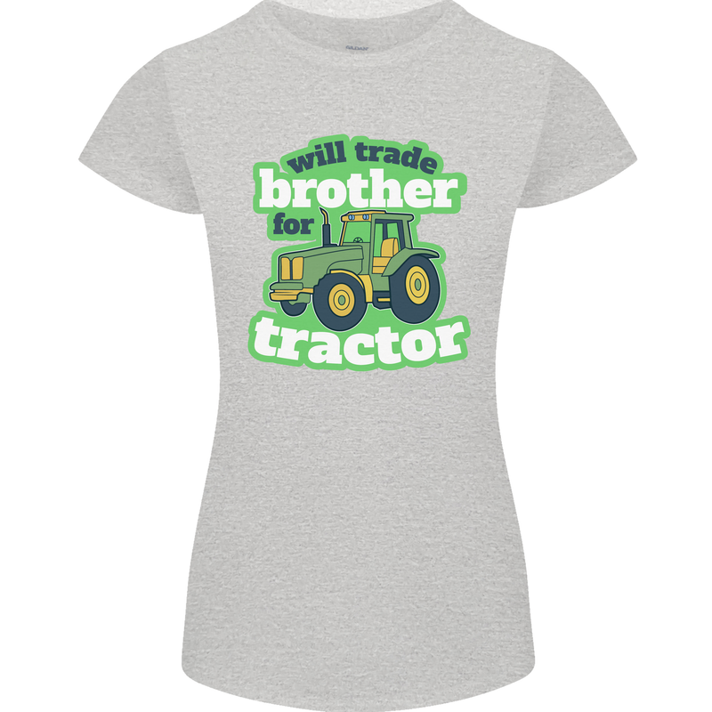 Will Trade Brother For Tractor Farmer Womens Petite Cut T-Shirt Sports Grey
