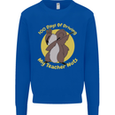 100 Days of Driving My Teacher Nuts Mens Sweatshirt Jumper Royal Blue