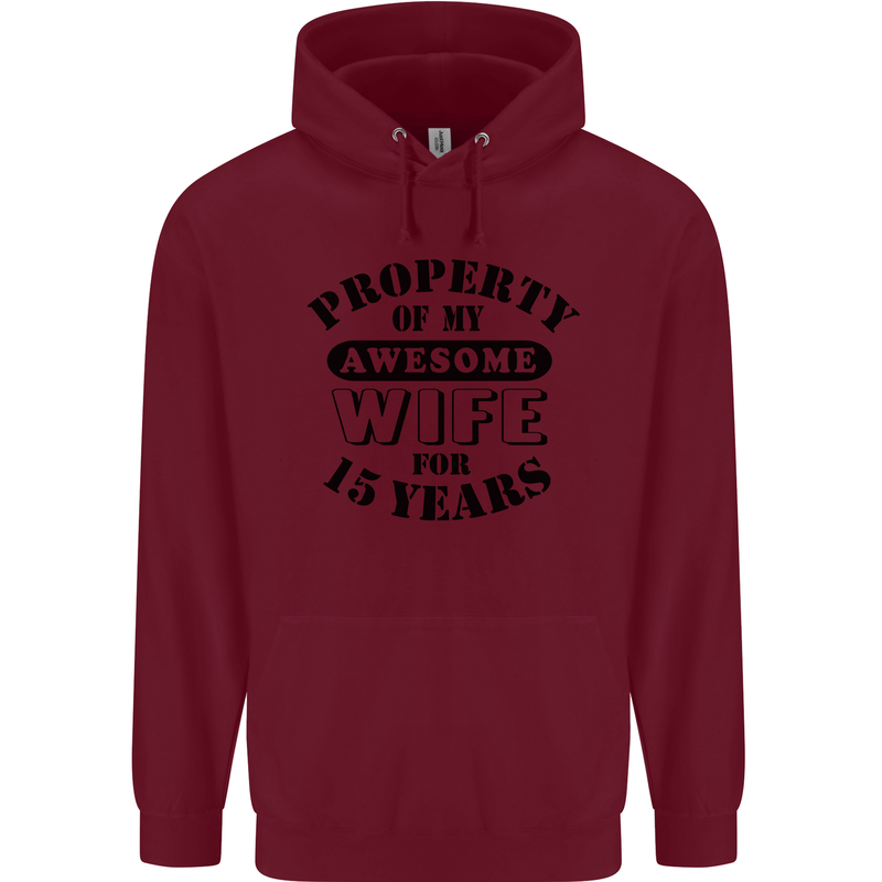 15th Wedding Anniversary 15 Year Funny Wife Mens 80% Cotton Hoodie Maroon