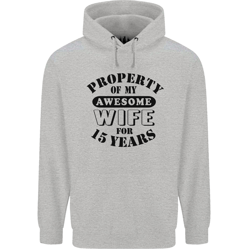 15th Wedding Anniversary 15 Year Funny Wife Mens 80% Cotton Hoodie Sports Grey