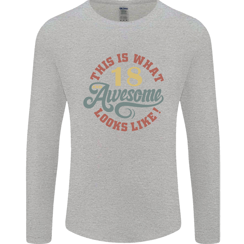 18th Birthday 80 Year Old Awesome Looks Like Mens Long Sleeve T-Shirt Sports Grey