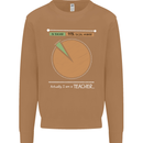 1% Teacher 99% Social Worker Teaching Mens Sweatshirt Jumper Caramel Latte