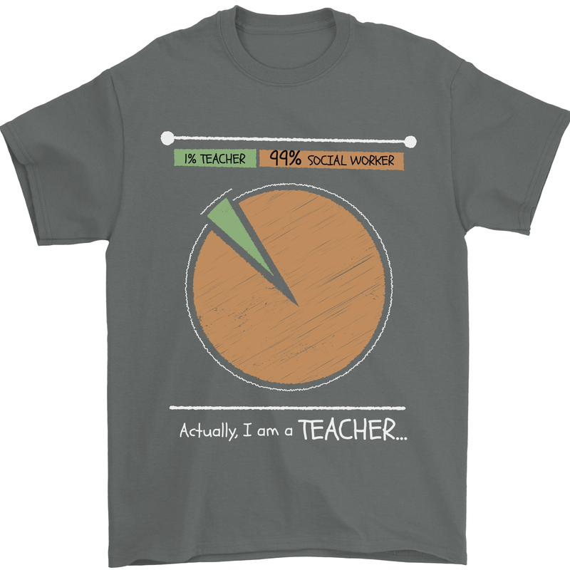 1% Teacher 99% Social Worker Teaching Mens T-Shirt 100% Cotton Charcoal