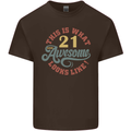 21st Birthday 21 Year Old Awesome Looks Like Mens Cotton T-Shirt Tee Top Dark Chocolate