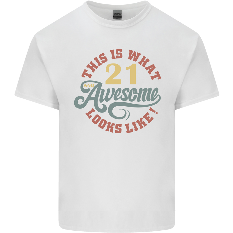 21st Birthday 21 Year Old Awesome Looks Like Mens Cotton T-Shirt Tee Top White