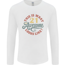 21st Birthday 21 Year Old Awesome Looks Like Mens Long Sleeve T-Shirt White