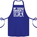 21st Birthday 21 Year Old Don't Grow Up Funny Cotton Apron 100% Organic Royal Blue