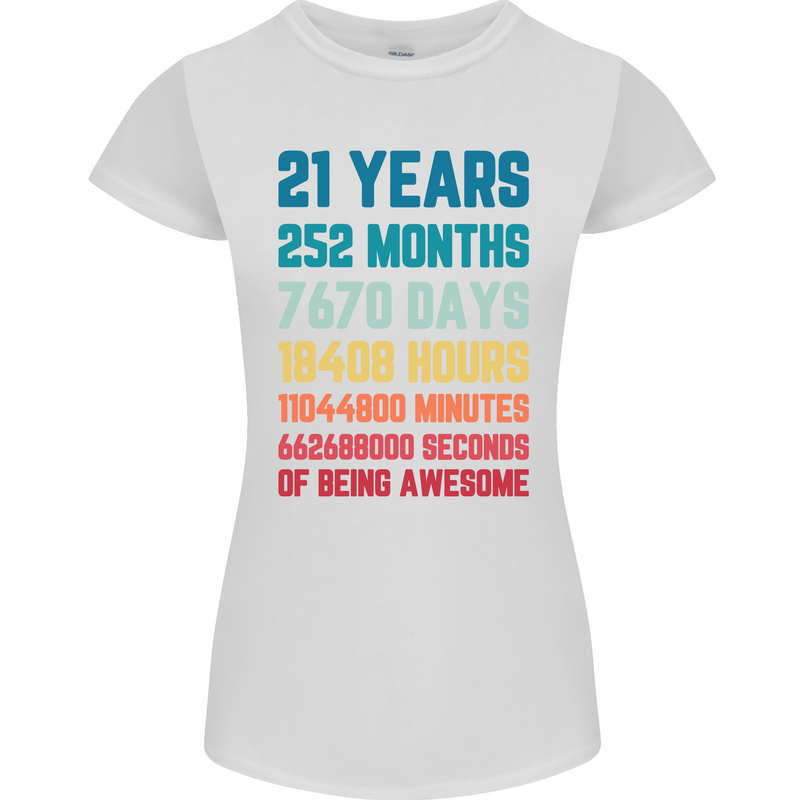 21st Birthday 21 Year Old Womens Petite Cut T-Shirt White