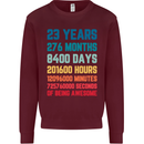 23rd Birthday 23 Year Old Mens Sweatshirt Jumper Maroon