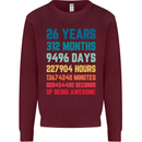 26th Birthday 26 Year Old Mens Sweatshirt Jumper Maroon
