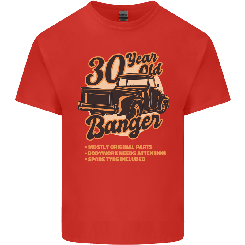 30 Year Old Banger Birthday 30th Year Old Mens Cotton T-Shirt Tee Top Red