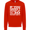 30th Birthday 30 Year Old Don't Grow Up Funny Mens Sweatshirt Jumper Bright Red
