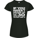 30th Birthday 30 Year Old Don't Grow Up Funny Womens Petite Cut T-Shirt Black
