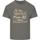 30th Birthday Queen Thirty Years Old 30 Mens Cotton T-Shirt Tee Top Charcoal
