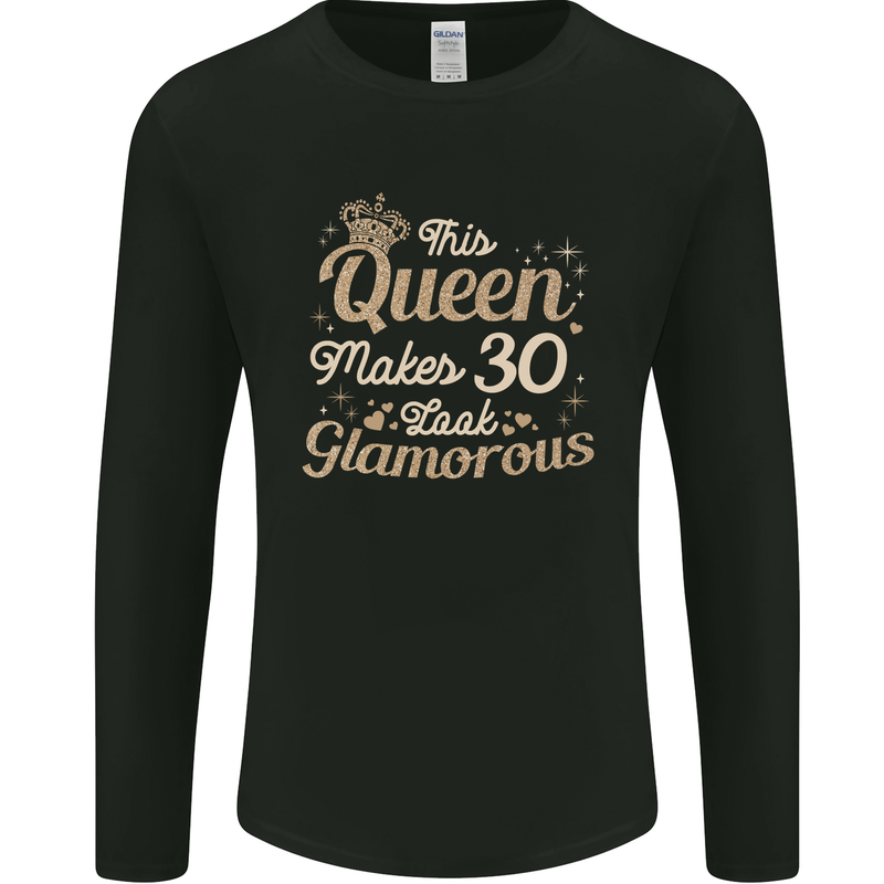 30th Birthday Queen Thirty Years Old 30 Mens Long Sleeve T-Shirt Black